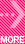 MORE